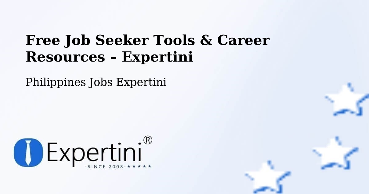 Free Job Seeker Tools & Career Resources – Baguio - Baguio, Philippines Jobs Expertini