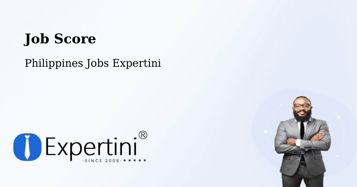 Job Score & Job Description Score Tool – Baguio - Philippines Jobs Expertini